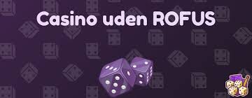 Oplev Online Casino Uden ROFUS - Din Guide til Spiloplevelser Oplev Online Casino Uden ROFUS - Din Guide til Spiloplevelser