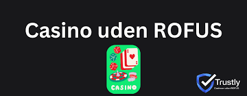 Oplev Online Casino Uden ROFUS - Din Guide til Spiloplevelser Oplev Online Casino Uden ROFUS - Din Guide til Spiloplevelser